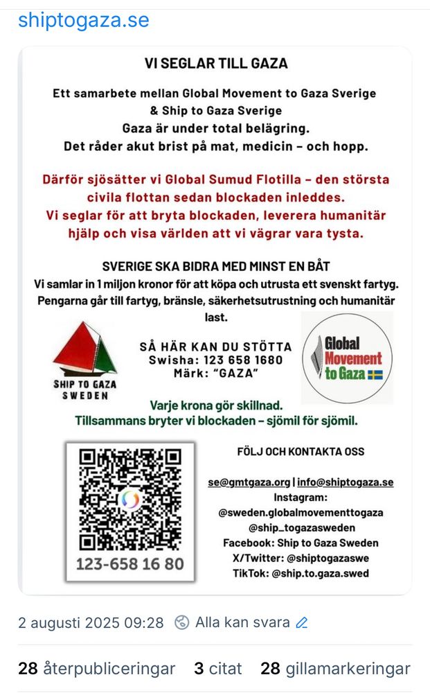 En finfin flyer från Global Movement to Gaza och Ship to Gaza. Samlar pengar till svenskt fartyg i internationell konvoj. Swish: 1236581680