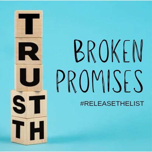 Photo with a blue background & a stack of blocks with letters spell out TRUTH & TRUST. Caption: BROKEN PROMISES #RELEASETHELIST 