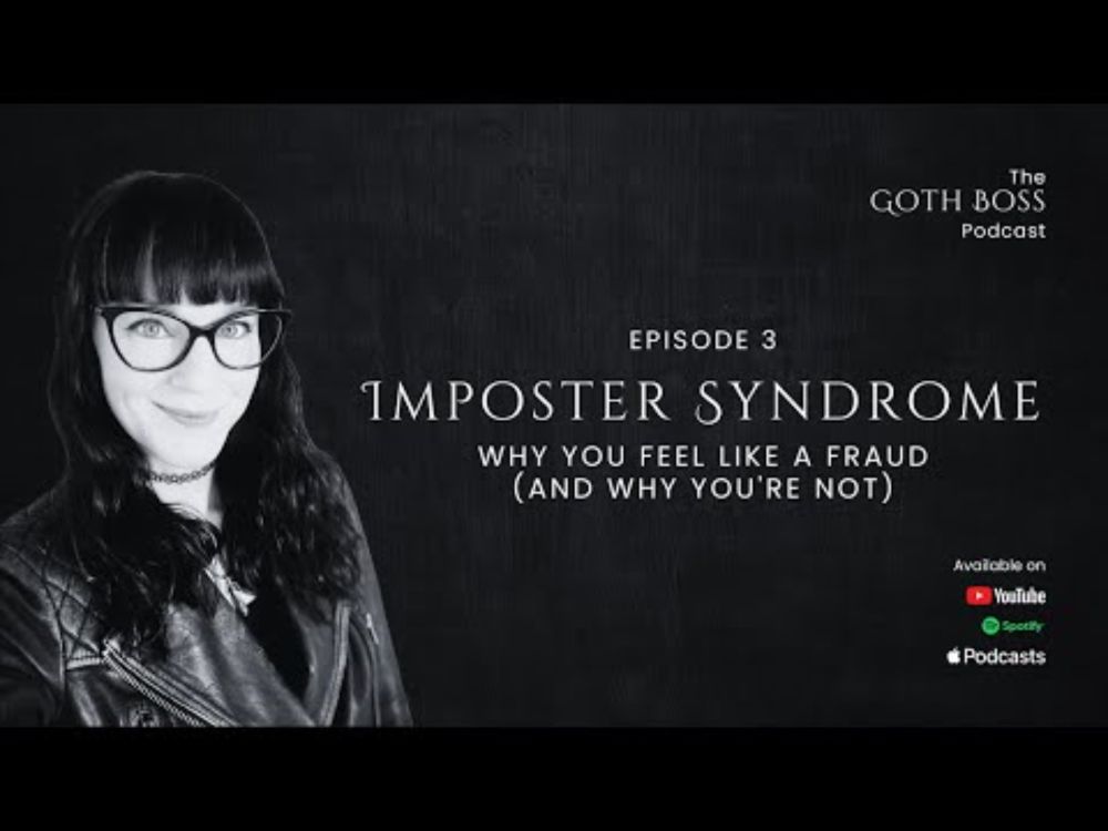 3: Imposter Syndrome - Why You Feel Like a Fraud (And Why You're Not)