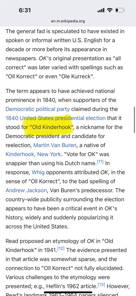 Wikipedia entry detailing the origin of “ok” as being from Van Buren’s nickname “Old Kinderhook”