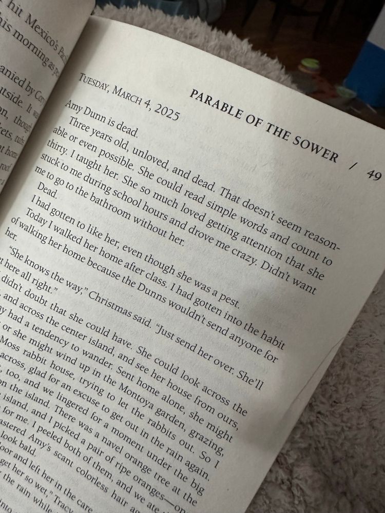 Page 49 of Parable of the Sower by Octavia Butler, which starts Tuesday March 4, 2025