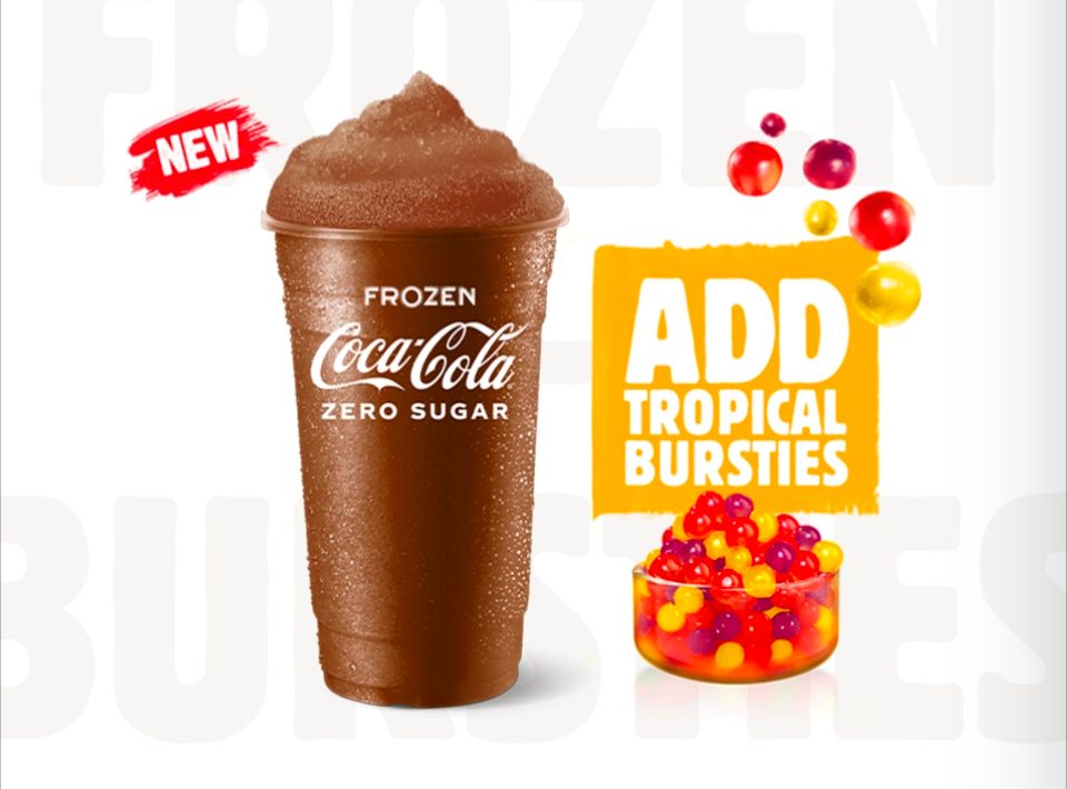 the Frozen Coke Zero Sugar, with an option to "add tropical Bursties!"