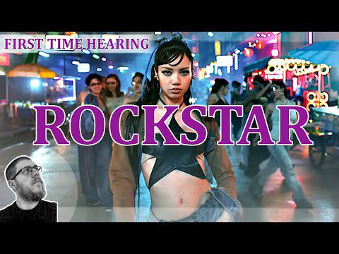 Lisa (BLACKPINK) Rockstar Reaction - FIRST TIME HEARING