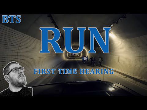 BTS Run Reaction - FIRST TIME HEARING
