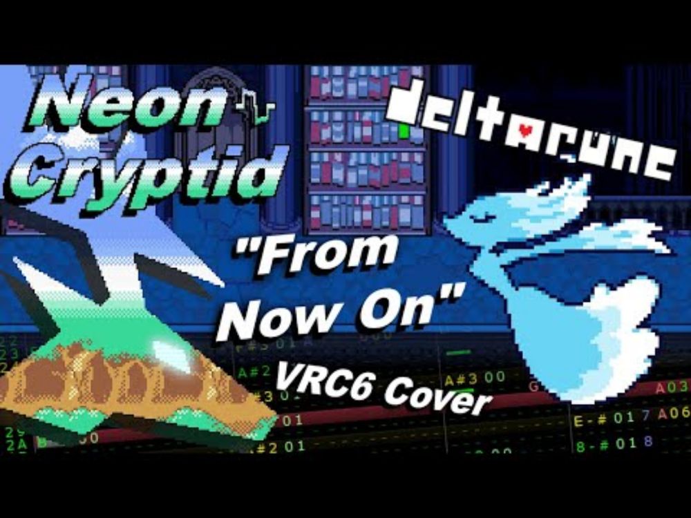 Deltarune: "From Now On" VRC6 Cover