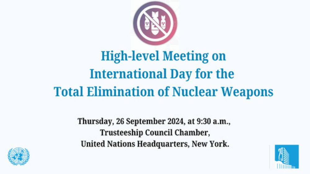 High-level Meeting on International Day for the Total Elimination of Nuclear Weapons - General Assembly, 79th session