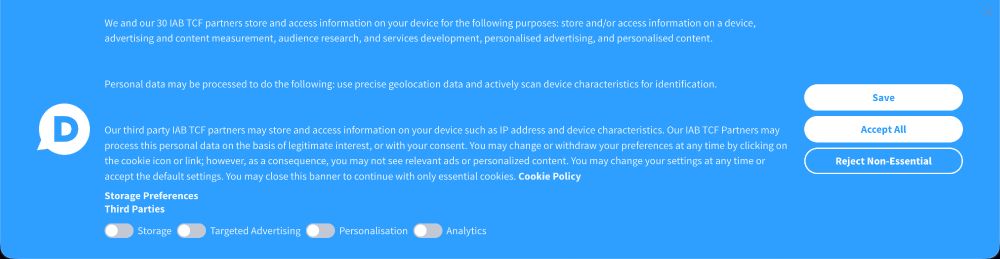 A screenshot of a dialog box that says:

"We and our 30 IAB TCF partners store and access information on your device for the following purposes: store and/or access information on a device, advertising and content measurement, audience research, and services development, personalised advertising, and personalised content.


Personal data may be processed to do the following: use precise geolocation data and actively scan device characteristics for identification.


Our third party IAB TCF partners may store and access information on your device such as IP address and device characteristics. Our IAB TCF Partners may process this personal data on the basis of legitimate interest, or with your consent. You may change or withdraw your preferences at any time by clicking on the cookie icon or link; however, as a consequence, you may not see relevant ads or personalized content. You may change your settings at any time or accept the default settings. You may close this banner to continue with only essential cookies."
