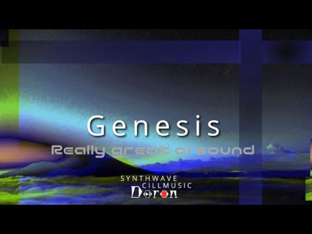 G e n e s i s // Synthwave / SynthChillwave /