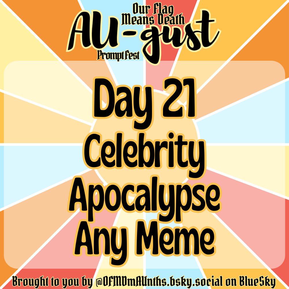Celebrity, apocalypse, any meme
