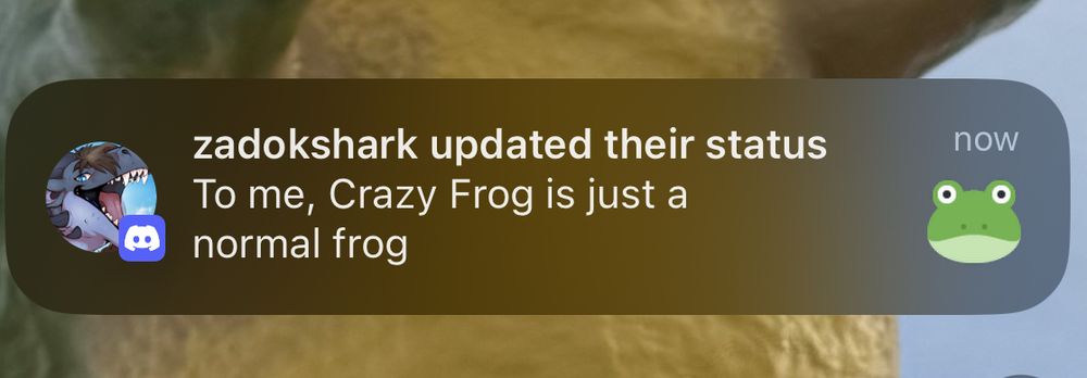 “to me, crazy frog is just a normal frog”