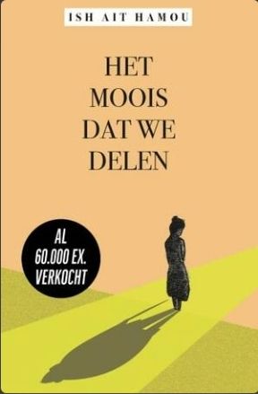 Boek: Het moois dat we delen (Ish Ait Hamou)
