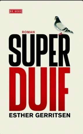 Boek: Superduif (Esther Gerritsen)