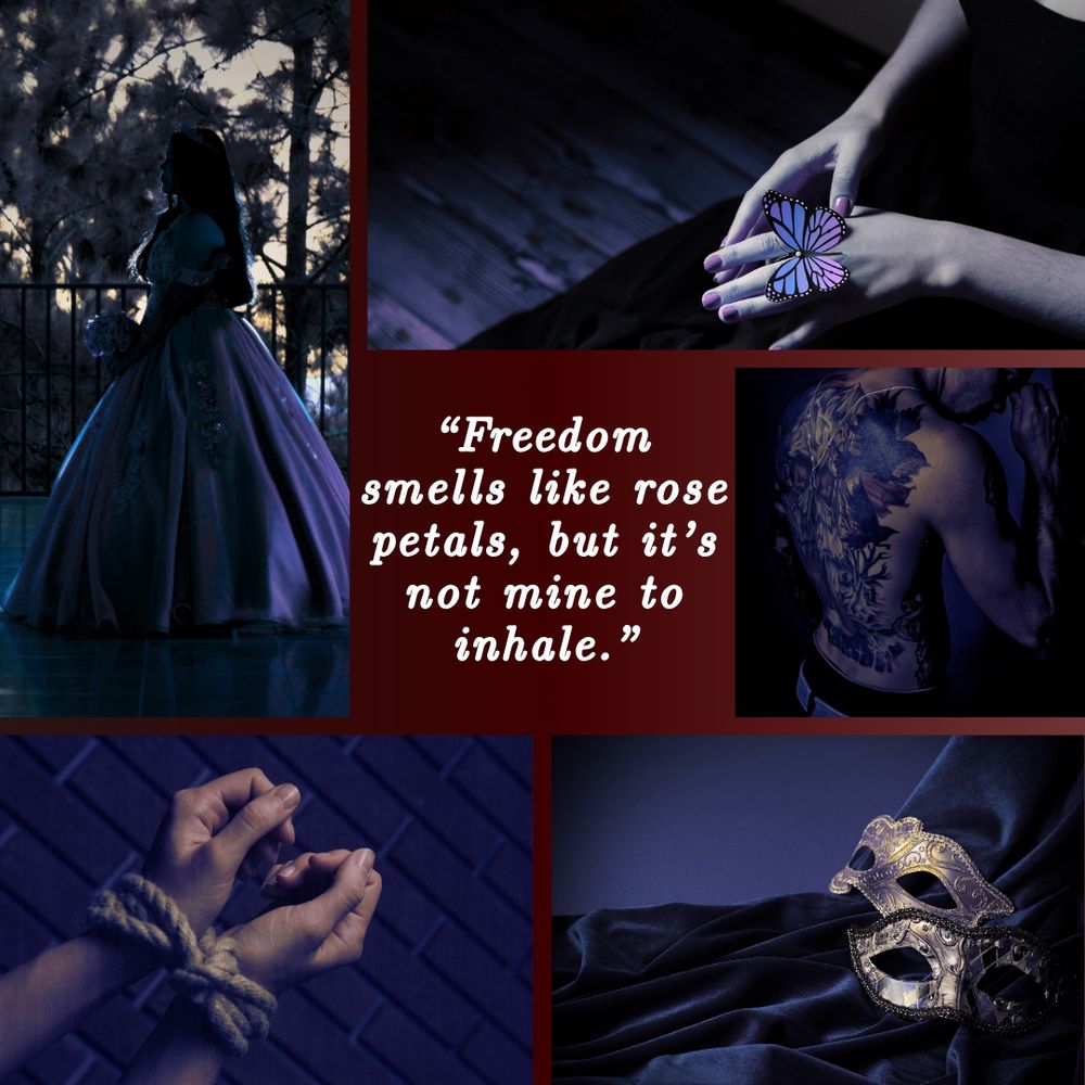 Freedom smells like rose petals, but it's not mine to inhale 