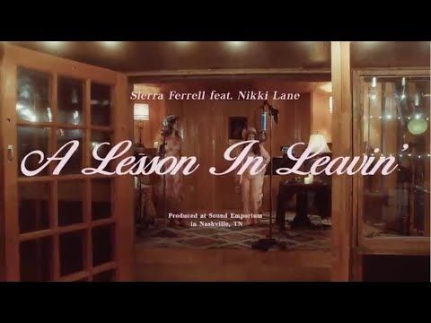 Sierra Ferrell feat. Nikki Lane - A Lesson in Leavin (Official Video)