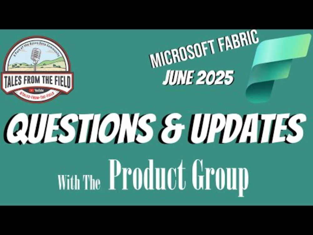 Microsoft Fabric PG Updates June 2025