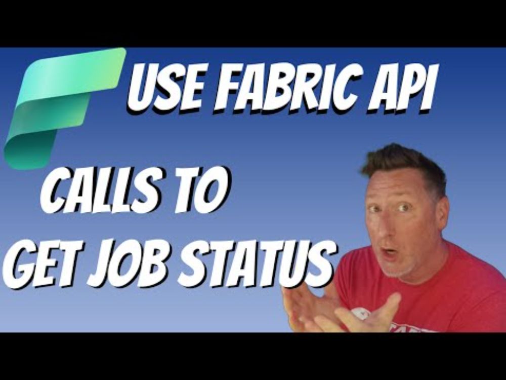 Microsoft Fabric: API to Get Job Status