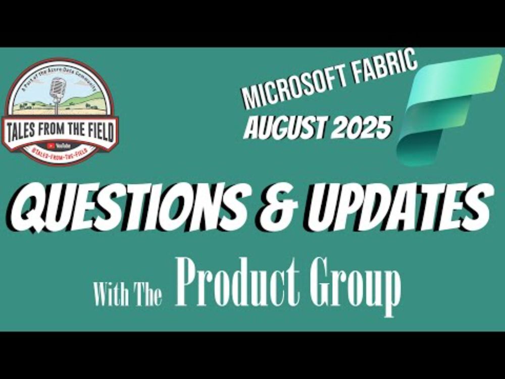 Microsoft Fabric PG Updates August 2025
