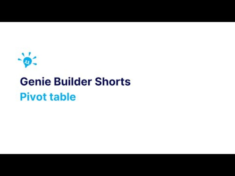 Pivot table - Genie Builder Shorts