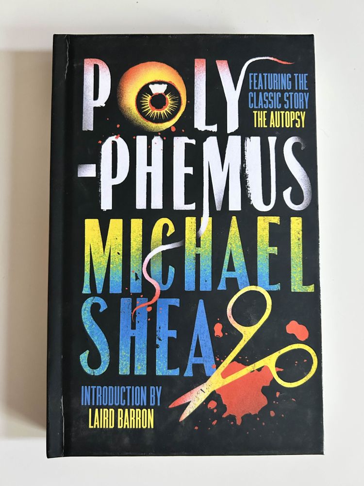 Polyphemus by Michael Shea. Colourful type amid bloody scissors, tendrils and a staring eyeball.