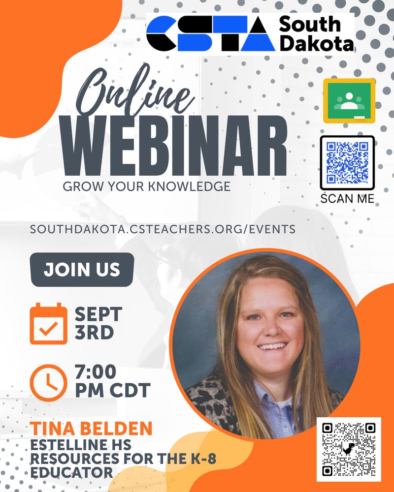 A promotional graphic for a CSTA-South Dakota professional development webinar. The design features the CSTA-SD logo, bold title text announcing the webinar, event date and time, and registration information. The background uses CSTA’s bright color palette and geometric shapes, with a clean, modern layout.