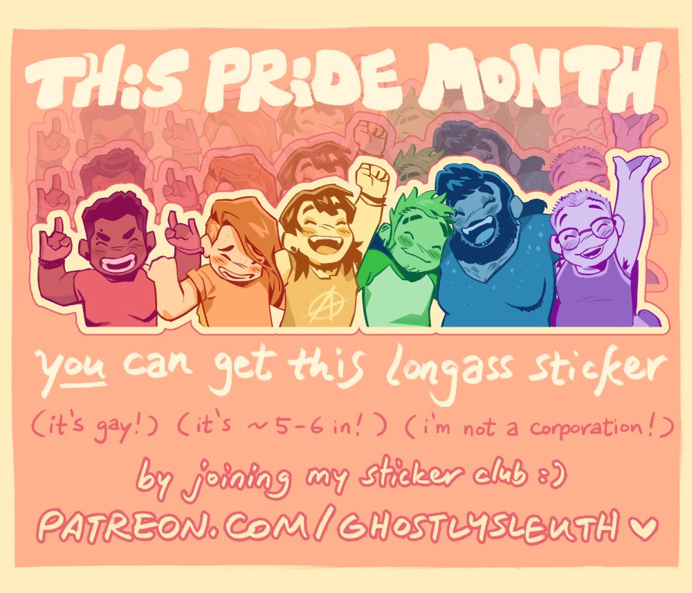 a graphic promoting june's sticker for sticker club. a line of six queer people celebrating and having a good time, each in a color of the rainbow.
