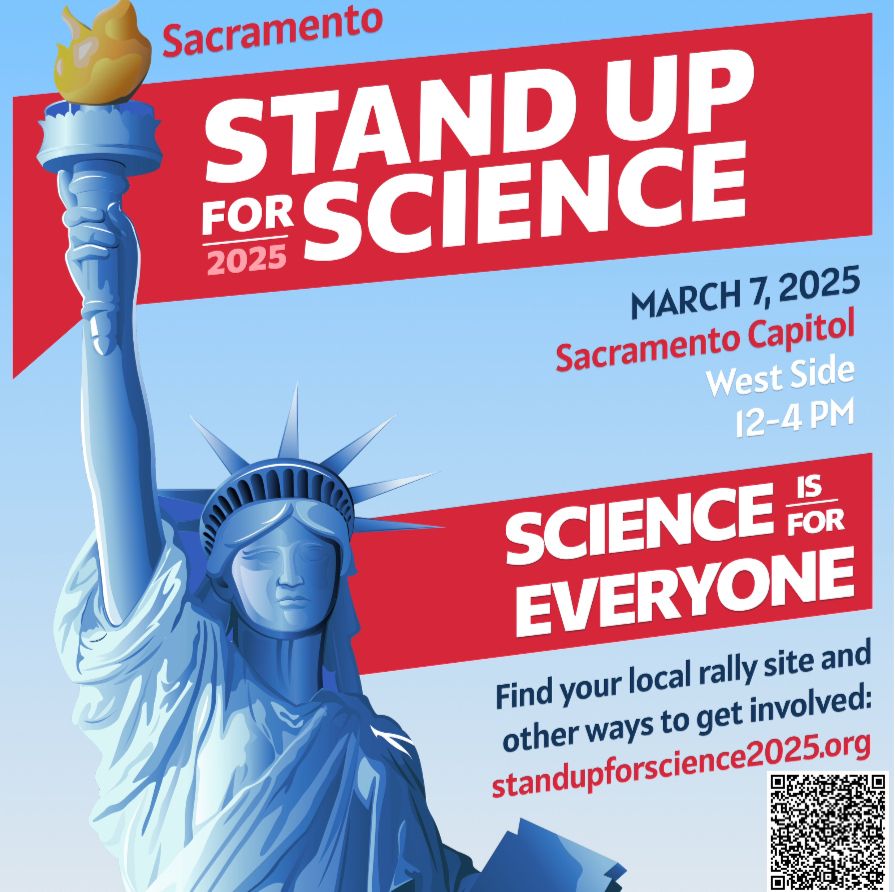 A flyer for stand up for science Sacramento on March 7 from 12-4.