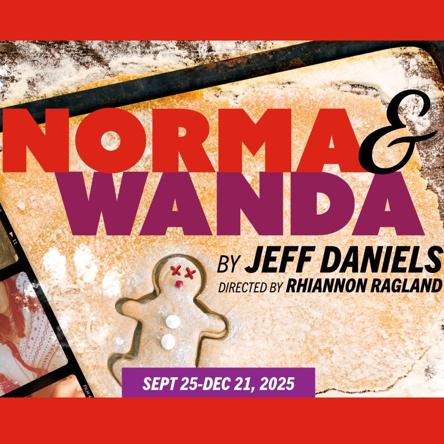 Norma and Wanda poster showing the text over a gingerbread cookie dough pan.