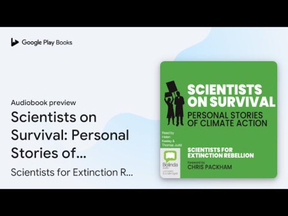 Scientists on Survival: Personal Stories of… by Scientists for Extinction… · Audiobook preview