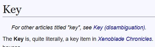 A screenshot of the Key wiki article, beginning with "The Key is, quite literally, a key item in Xenoblade Chronicles."