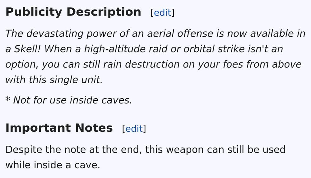 A screenshot of the wiki page for Xenoblade Chronicles X's Dragoon Lance. The publicity description reads:
"The devastating power of an aerial offense is now available in a Skell! When a high-altitude raid or orbital strike isn't an option, you can still rain destruction on your foes from above with this single unit.
* Not for use inside caves."
Below is an "important note", reading:
"Despite the note at the end, this weapon can still be used while inside a cave."
