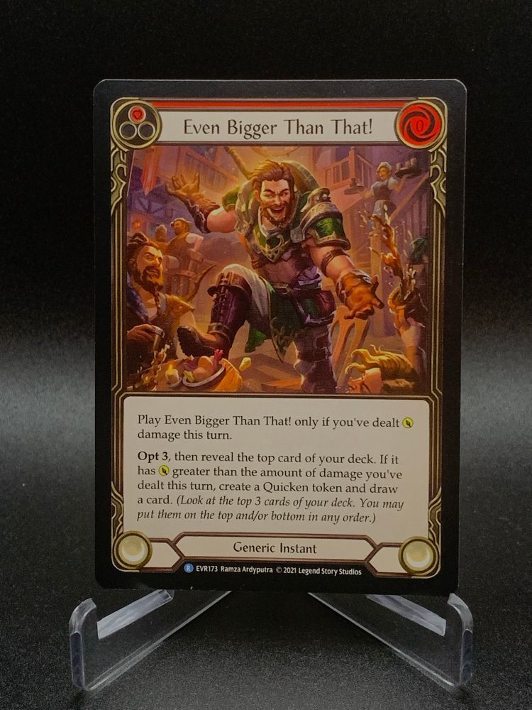 Flesh and Blood card- Even Bigger Than That! (Red)