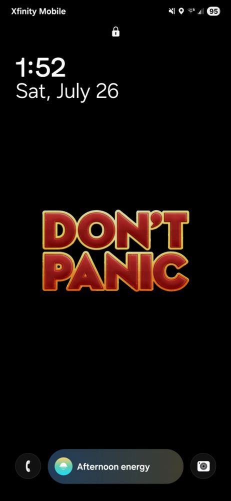 My constant reminder to keep a cool head from my Hitchhiker's Guide to the Galaxy S25
