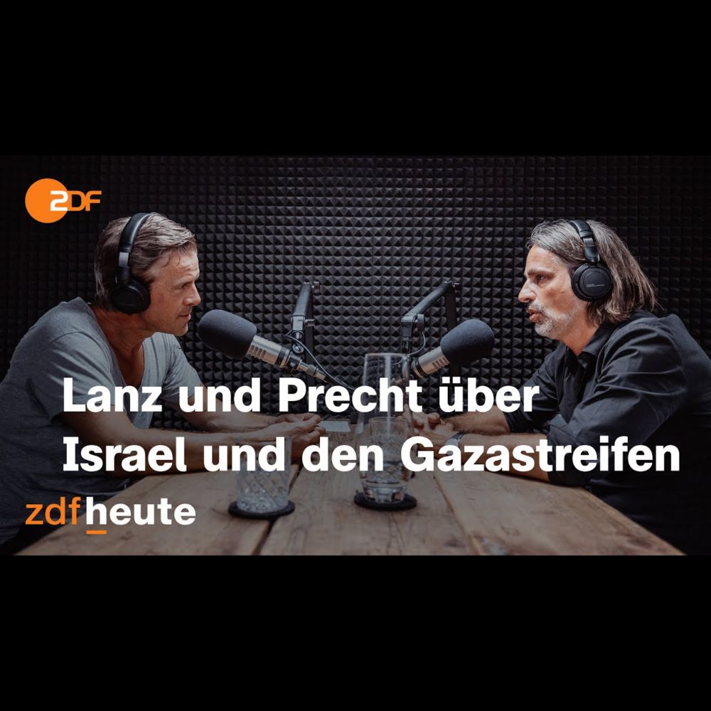 Podcast: Lanz & Precht sprechen über Israel und den Gazastreifen