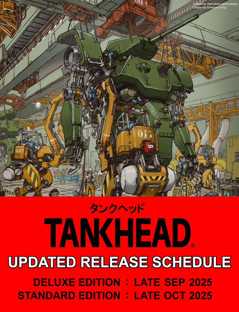 Tankhead artbook updated release schedule. 
Deluxe Edition: Late September 2025
Standard Edition: Late October 2025