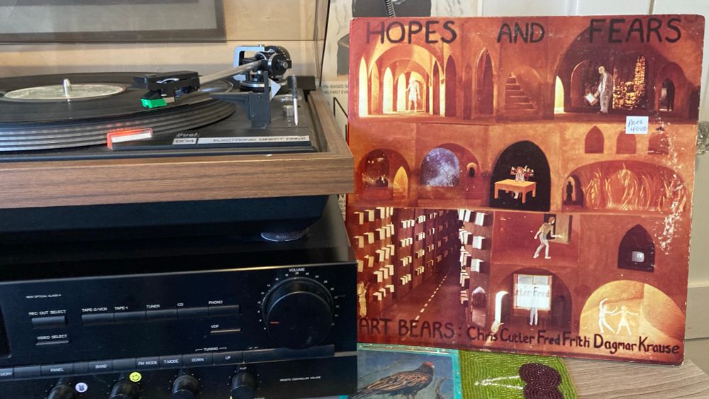 An original vinyl copy of ‘Hopes and Fears’ by the Art Bears. 