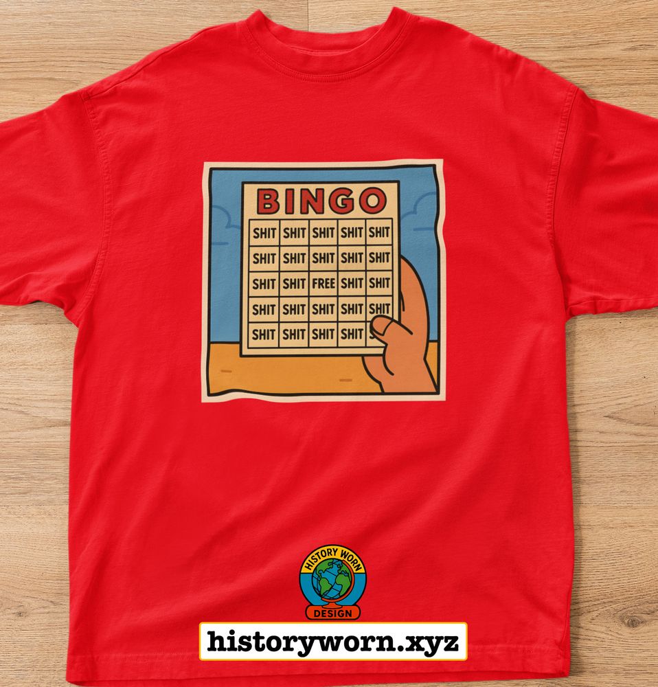 bingo shirt where all options are "shit"