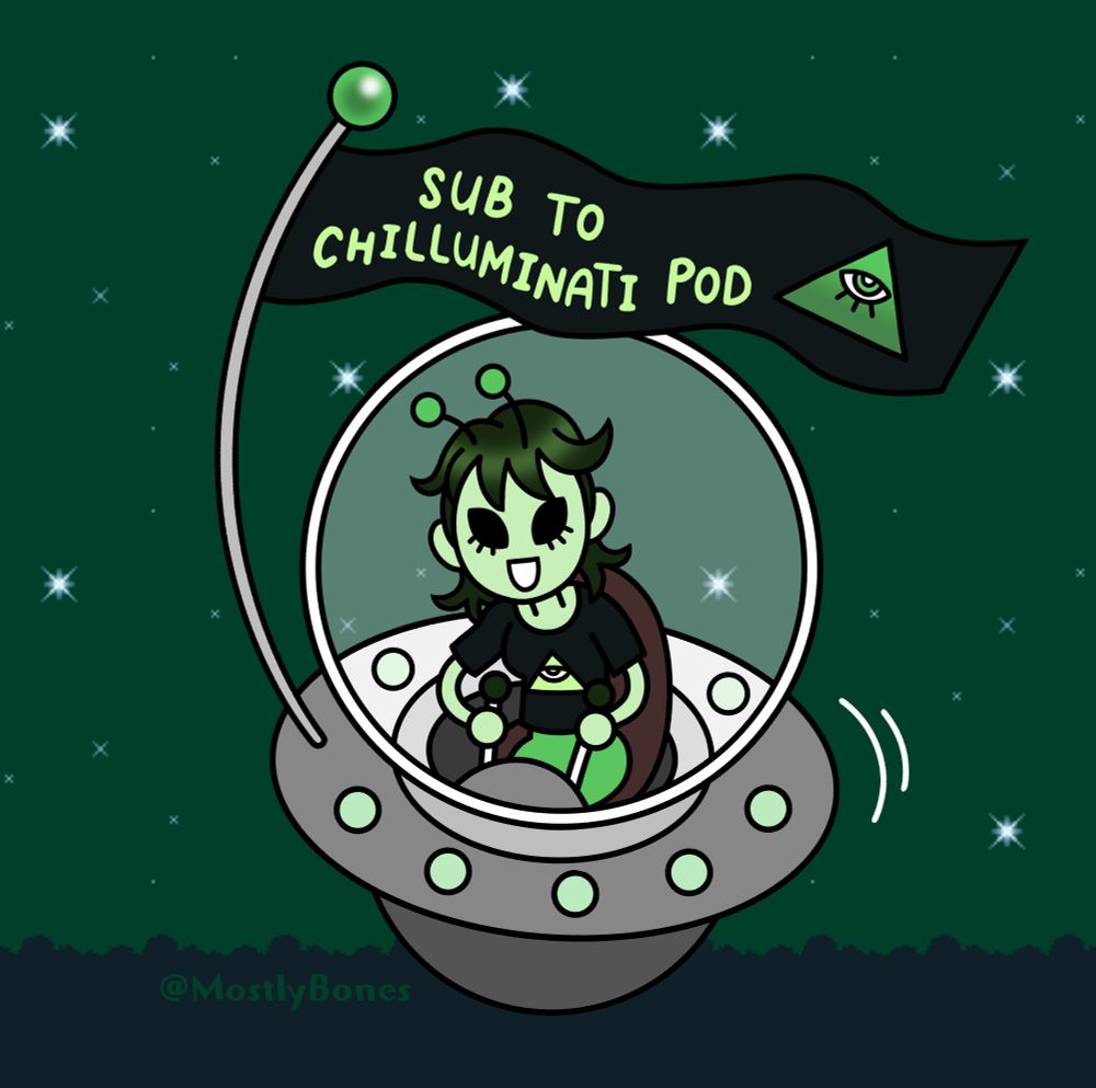 Skip as an alien wearing / promoting chilluminati podcast. For those interested, they did a 3 part episode on Heavens Gate, which was a fun listen! Another recent one that comes to mind was their episode on the Coral Castle (Sorry! Forgot to tag them, had to repost~)