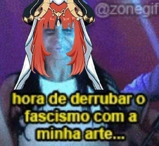 nilou falando "hora de derrubar o fascismo com minha arte"