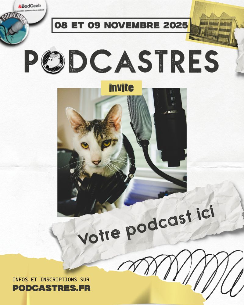 Faux logo de podcast avec un chat devant un micro. Un bandeau indique "votre podcast ici". 

PodCastres, 8 & 9 noveùbre 2025

Infos et inscriptions sur podcastres.fr
