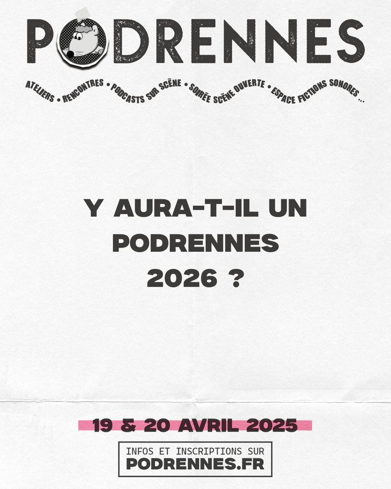 Y aura-t-il un PodRennes 2026 ?