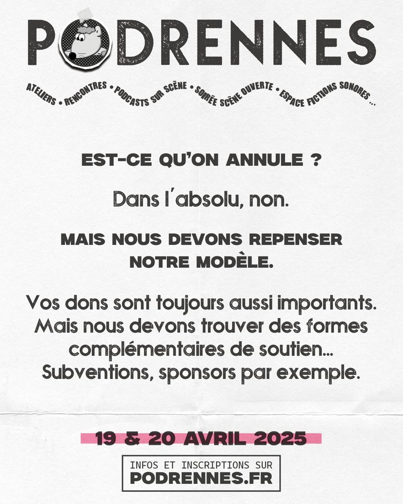 Est-ce qu'on annule ?
Dans l'absolu, non.
Mais nous devons repenser notre modèle.
Vos dons sont toujours aussi importants. Mais nous devons trouver des formes complémentaires de soutien... Subventions, sponsors par exemple. 