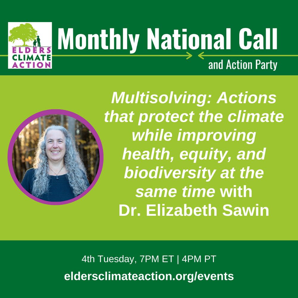 Dr. Elizabeth Sawin photo on top of a green background. The event promotion is the Elders Climate Action Monthly Call on March 26th. Dr. Sawin will speak about multiosolving