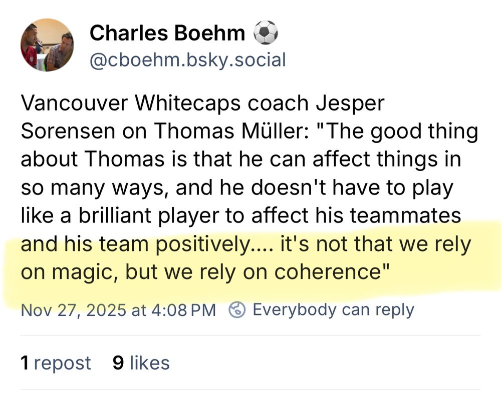 Quote from Jesper Jorenson on Thomas Muller:

It’s not that we rely on magic, but we rely on coherence 