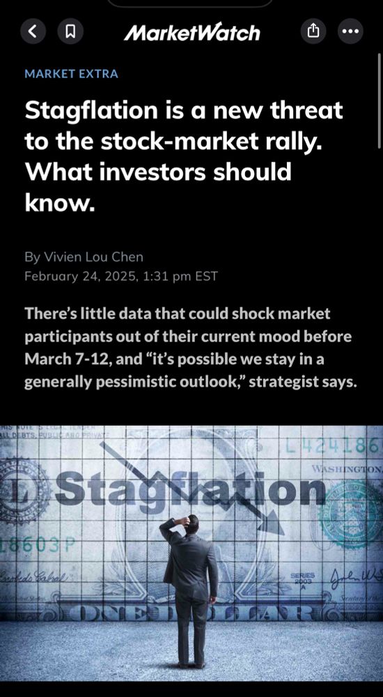 MARKET EXTRA
Stagflation is a new threat to the stock-market rally.
What investors should know.
By Vivien Lou Chen
February 24, 2025, 1:31 pm EST
There's little data that could shock market participants out of their current mood before March 7-12, and "it's possible we stay in a generally pessimistic outlook," strategist says.