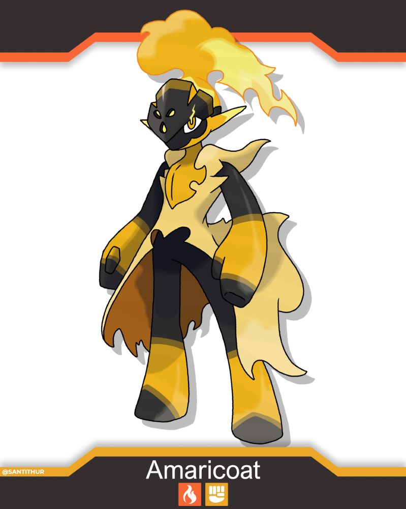 Text : "Amaricoat" followed by Fire-type and Fighting-type icons.

Amaricoat is a black and yellow humanoid with a dark grey helmet and a yellow flame on the top of its head. It also has a long sleeveless pale-yellow "coat" 
It looks quite like both Armarouge and Ceruledge but without an armor.