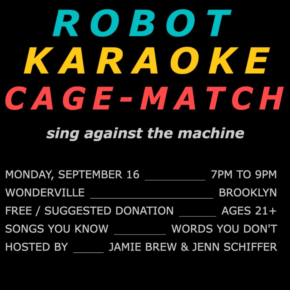 Robot Karaoke Cage Match — WONDERVILLE