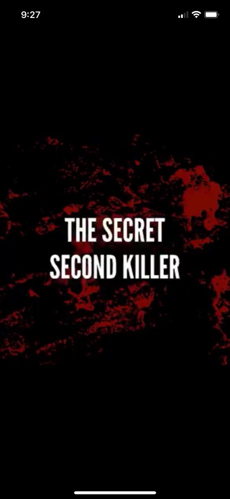 A meme saying “the secret second killer” 