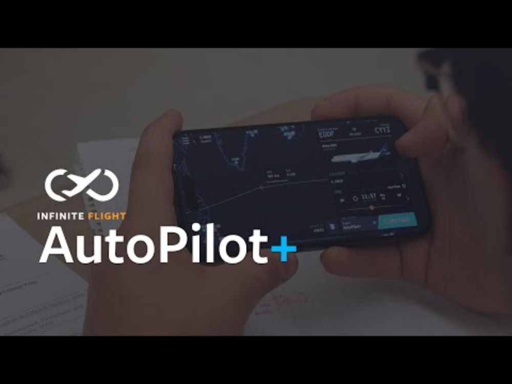 Finish Every Flight With AutoPilot+ in Infinite Flight