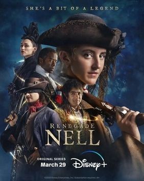 Poster for the 2024 series "Renegade Nell".
