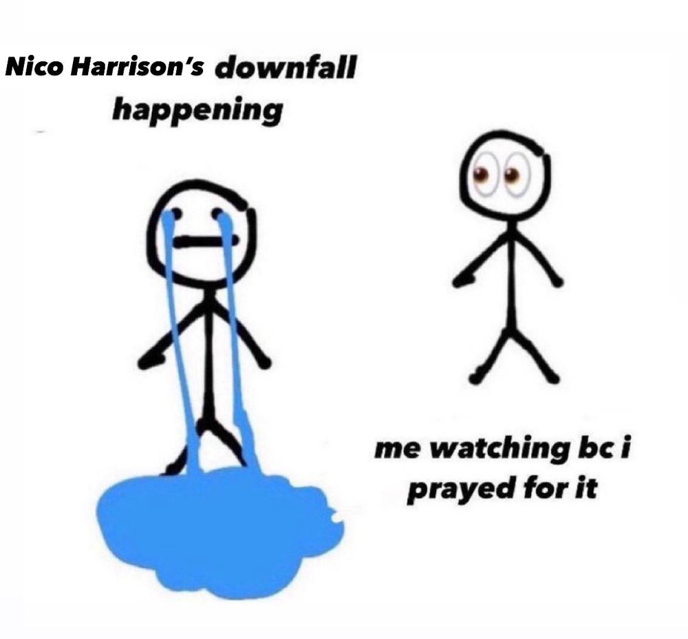 Crying stick figure with text “Nico Harrison’s downfall” and other stick figure with text “me watching bc i prayed for it”